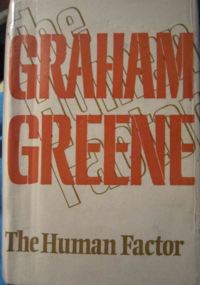 The Human Factor by Graham Greene – Stuck in a Book