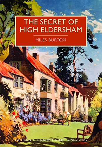 Leche Desarmamiento comida The Secret of High Eldersham by Miles Burton – #1930Club – Stuck in a Book