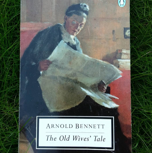The Old Wives’ Tale by Arnold Bennett – Stuck in a Book