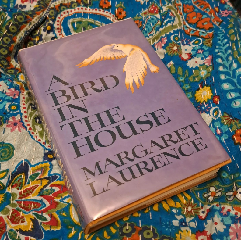A Bird in the House by Margaret Laurence Stuck in a Book
